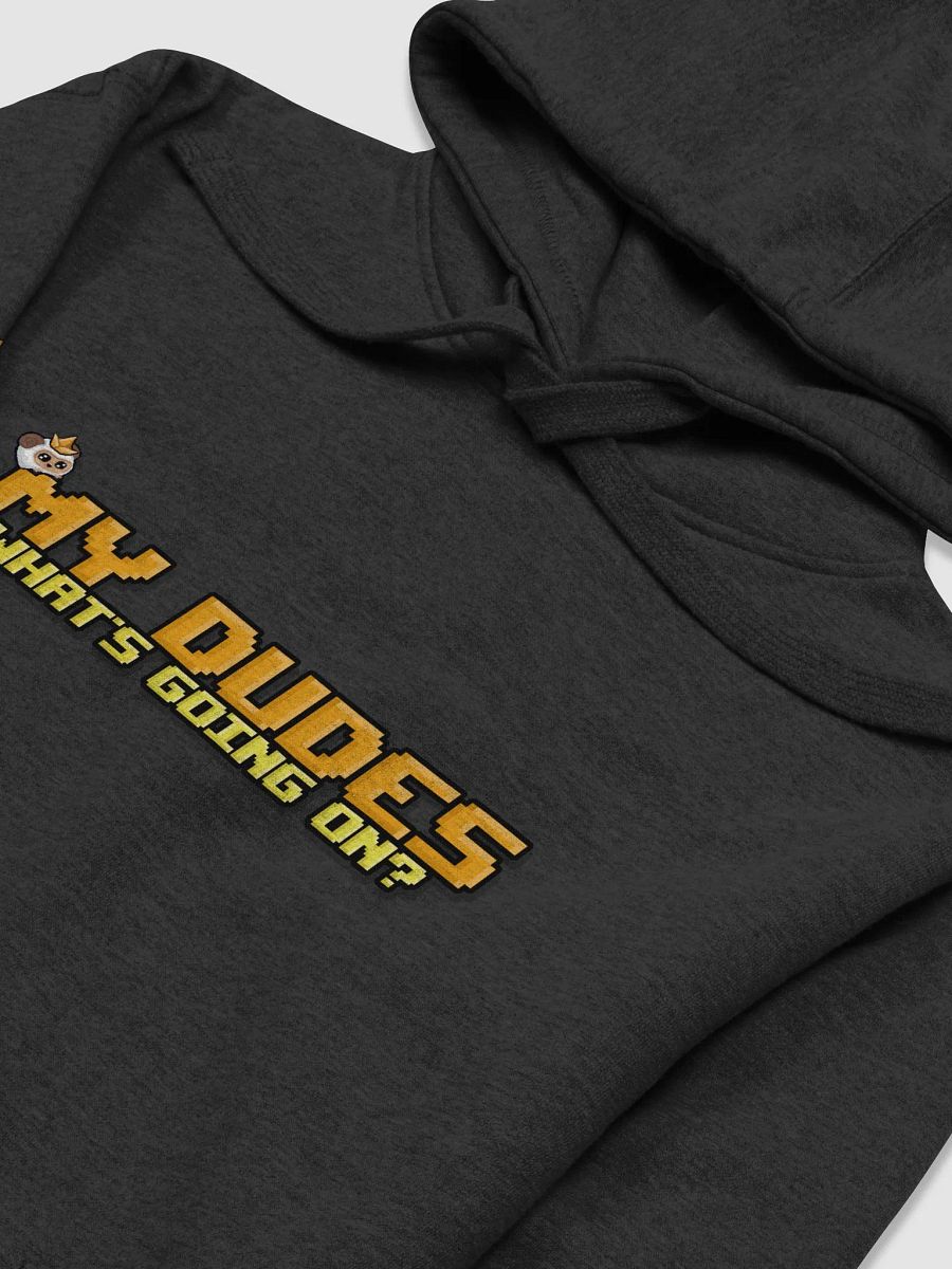 My Dudes Hoodie product image (3)
