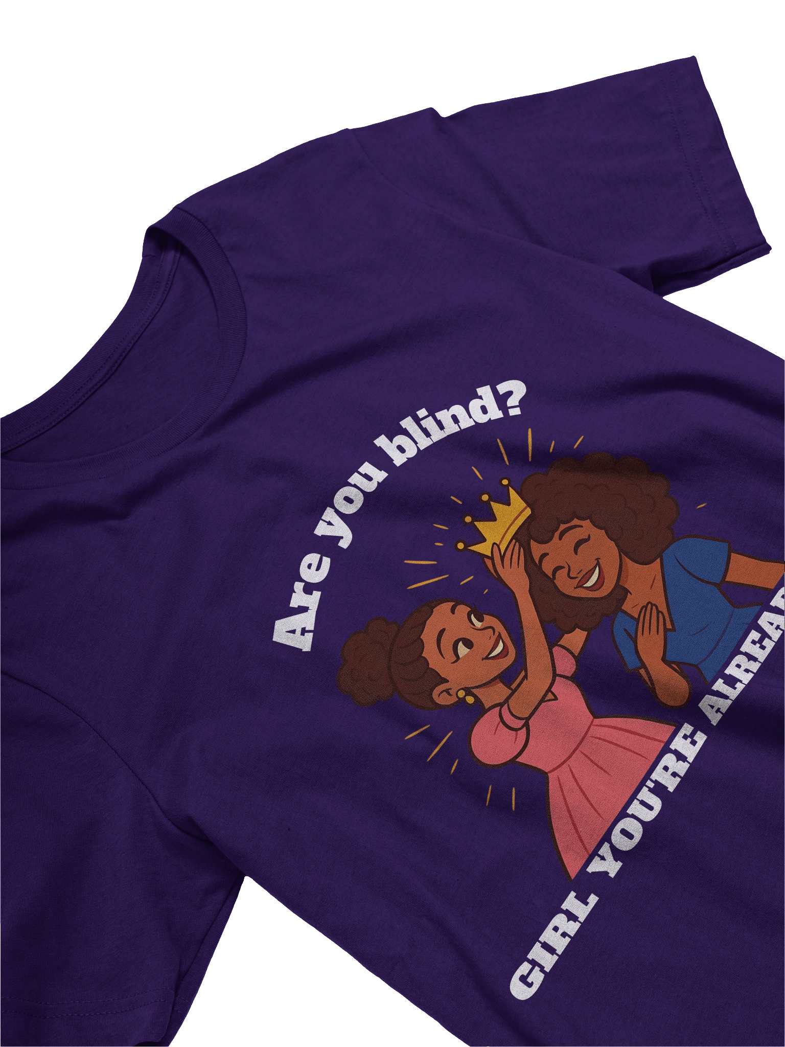 “Are You Blind? Girl You’re Already Fine – Black Women Empowerment T-Shirt | Self-Love, Confidence & Black Girl Magic Tee product image (23)