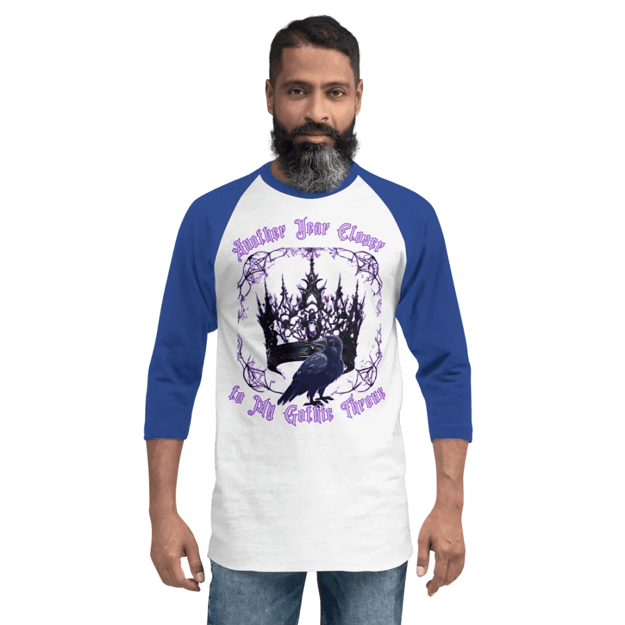 Another year closer to my gothic throne Raglan Tee product image (22)