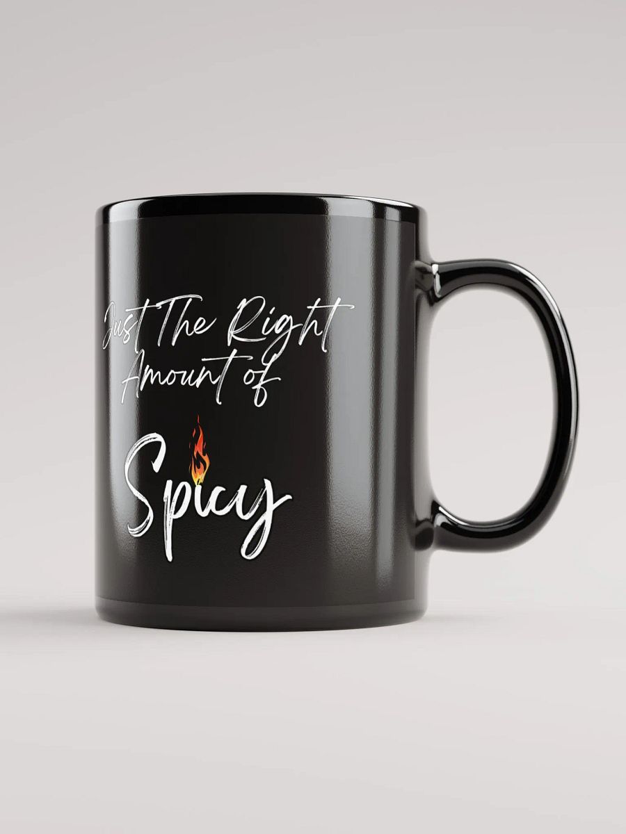 Just The Right Amount of Spicy - Funny Black Mug product image (1)