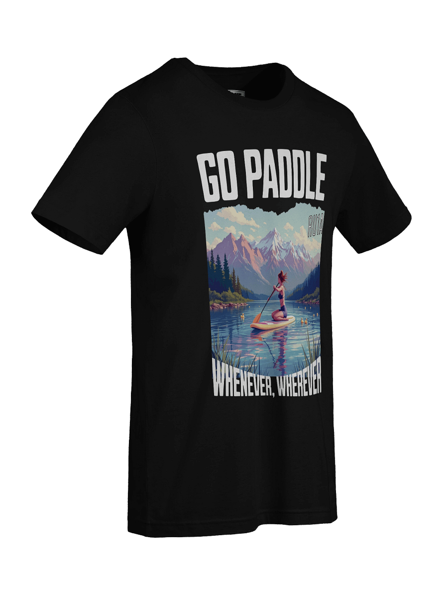 Go Paddle, Whenever, Wherever - White Font product image (53)