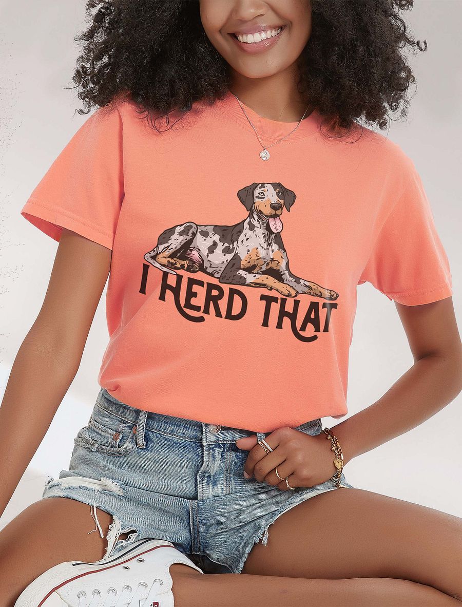 I Herd That T-Shirt of a Catahoula Leopard Dog | Funny T-Shirt for CLD Paw-rents product image (26)
