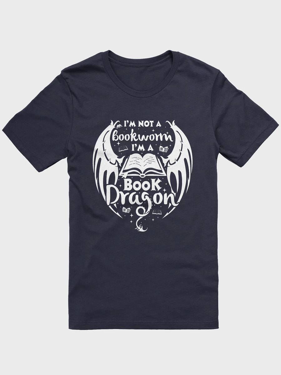 I'm Not a Bookworm I'm a Book Dragon Shirt product image (10)