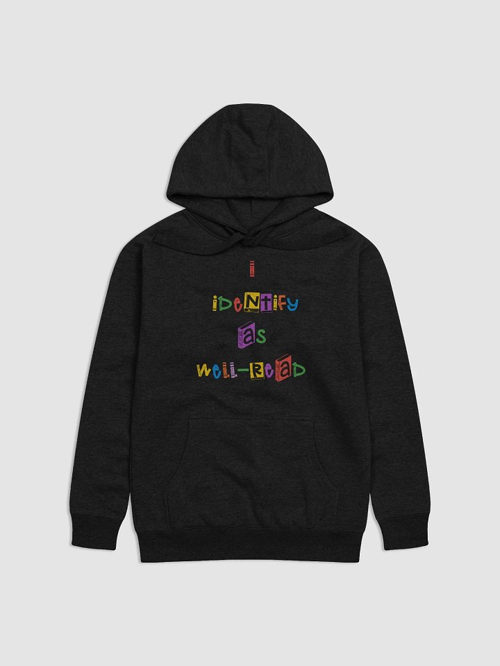 I Identify As Well-Read Hoodie product image (1)