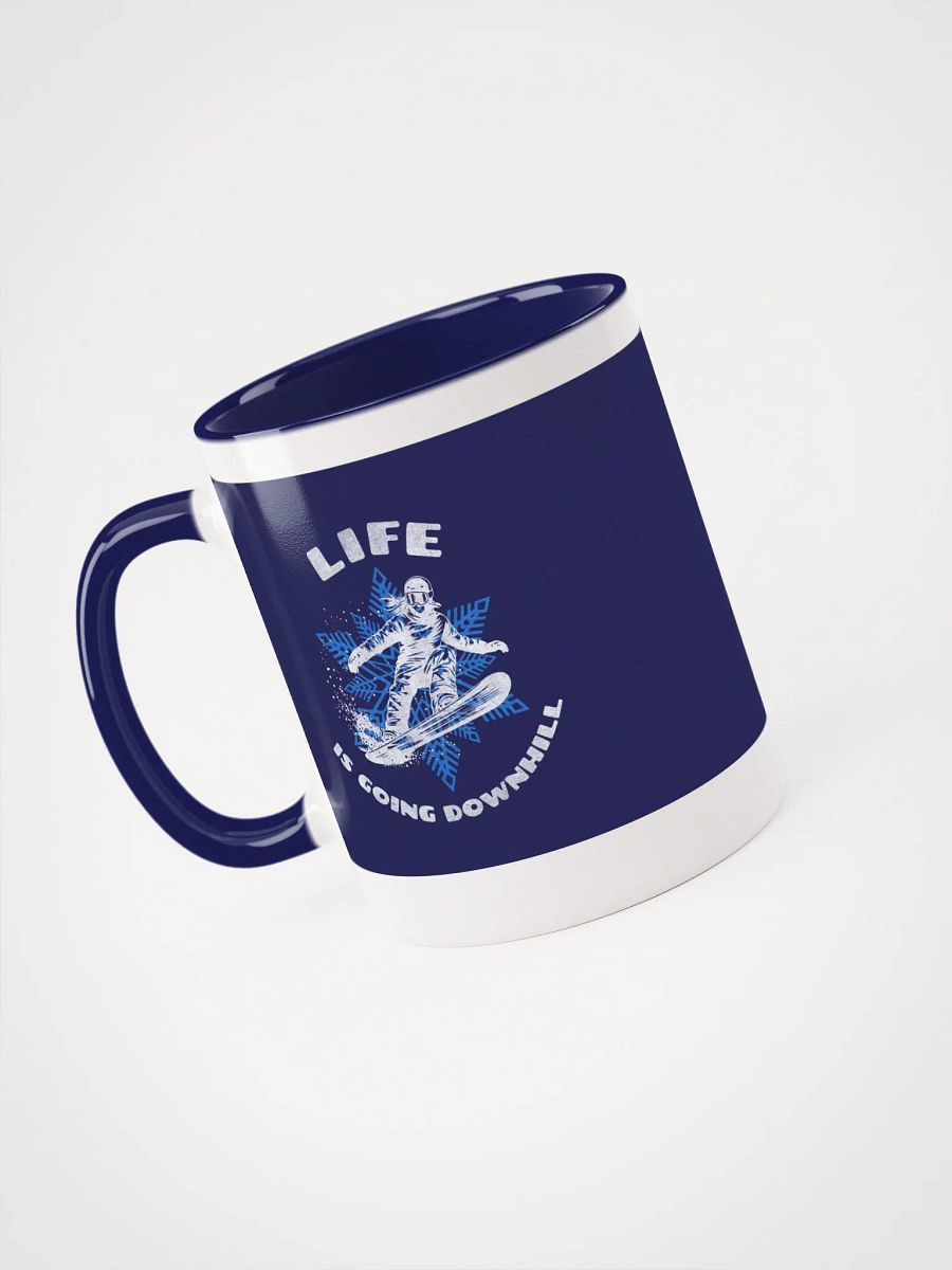 Life Is Going Downhill Coffee Mug product image (3)