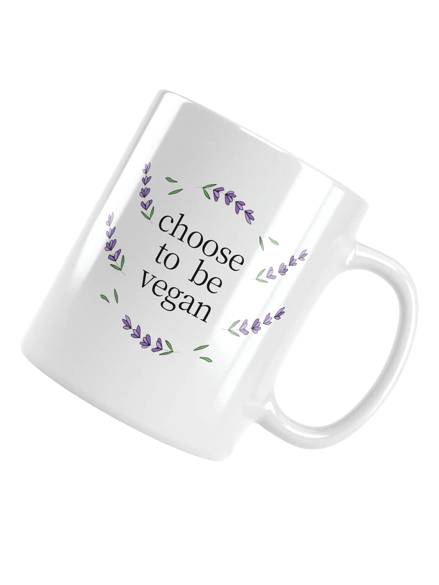 “Choose to be Vegan” Coffee or Tea Mug product image (3)