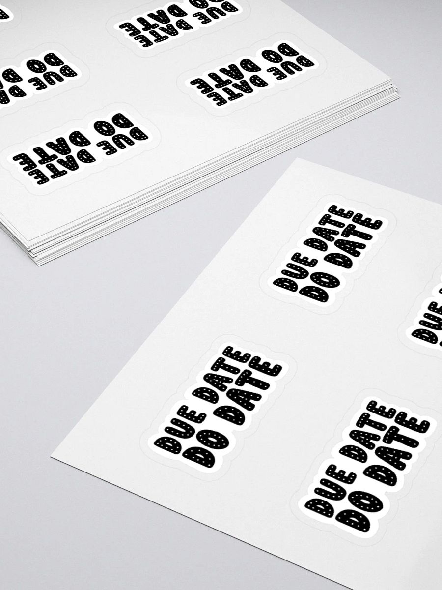 DUE DATE DO DATE Sticker (MEDIUM Sheet) product image (4)