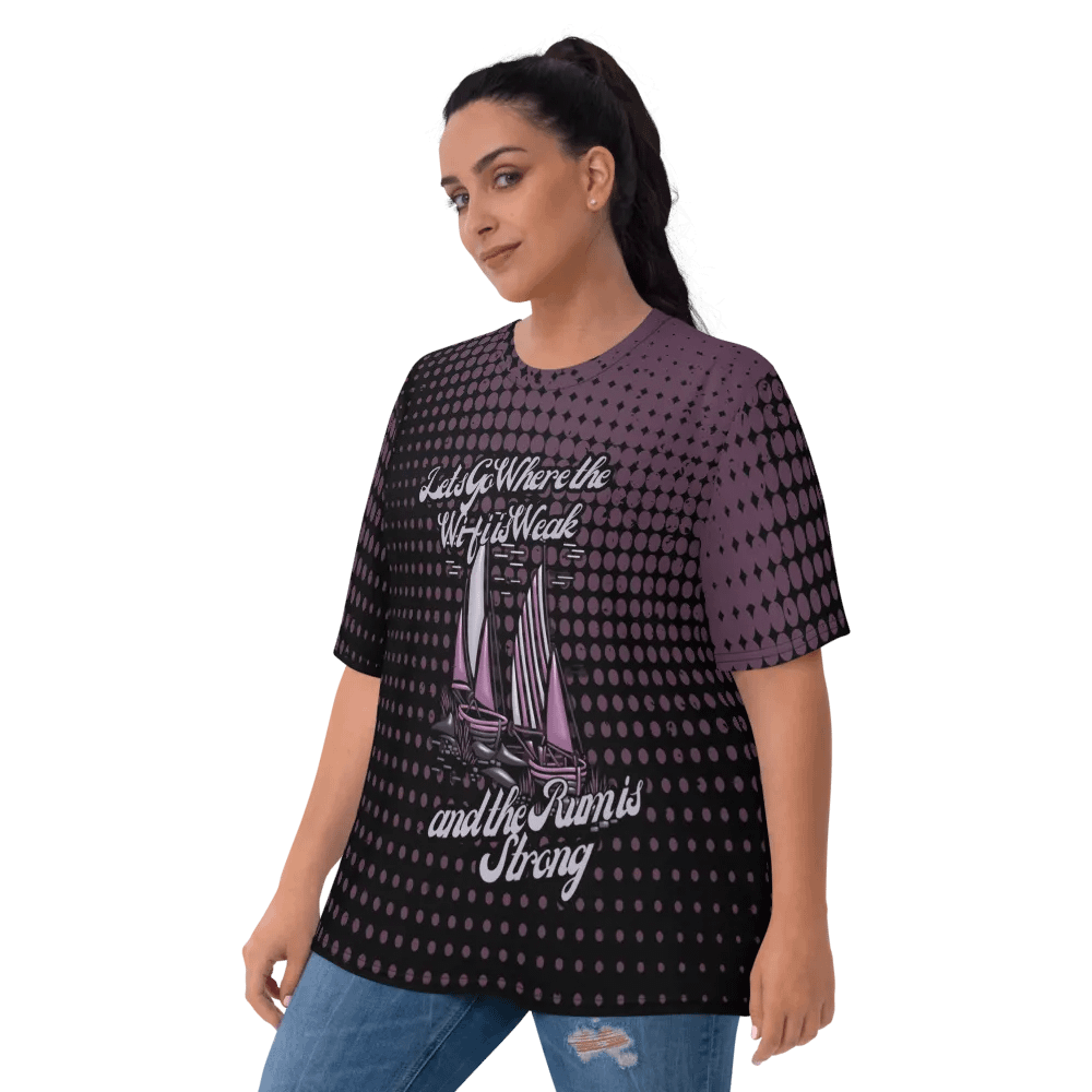 Lets Go where the Wifi is Weak and the Rum is Strong All Over Print T-shirt product image (6)