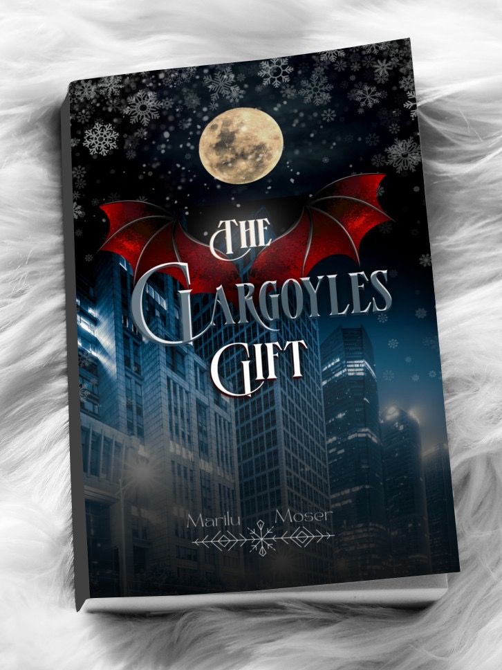 The Gargoyles Gift: Bound By Wing And Fang Book 1 -Signed Copy
