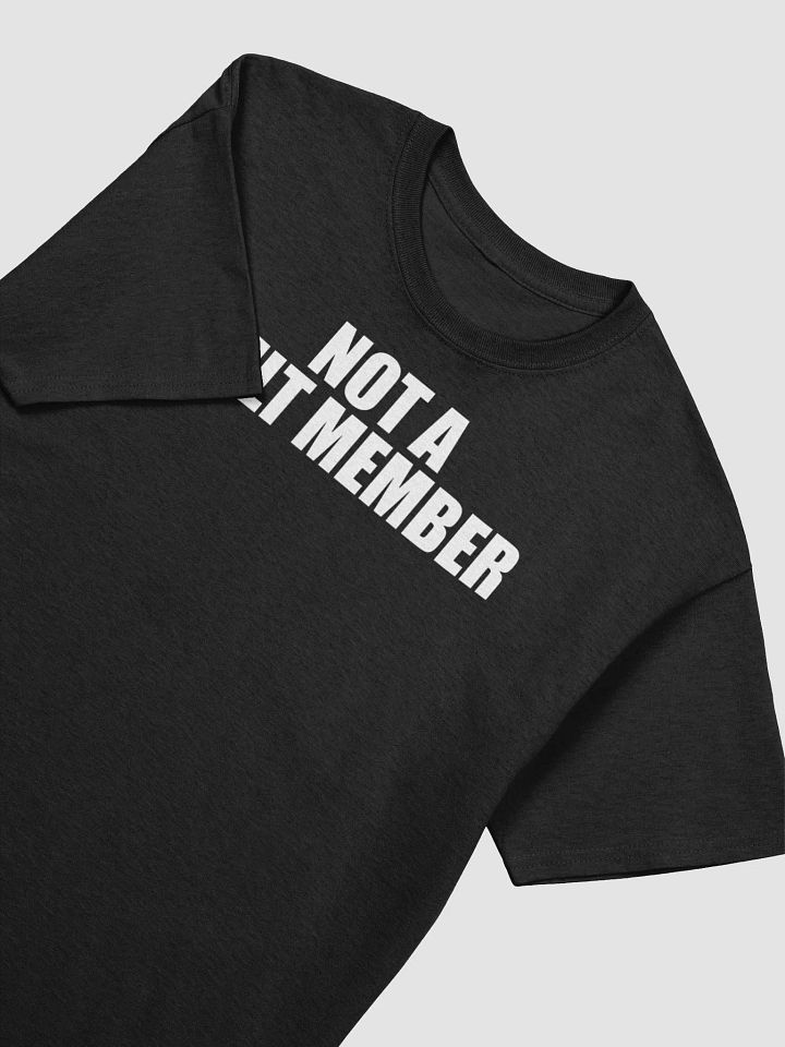 Not A Cult Member Shirt (White Text) product image (2)
