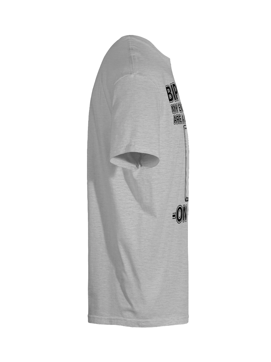 Bipolar: My Energy Levels Are a Light Switch – On or Off T-Shirt product image (11)