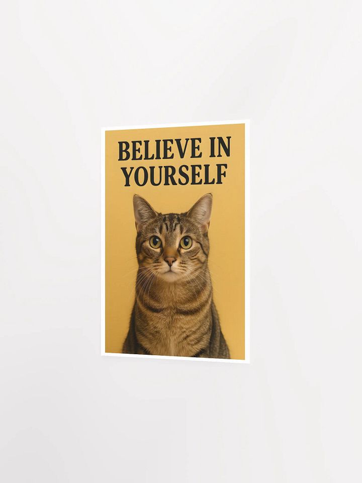 Believe in Yourself Motivational Cat Poster product image (12)