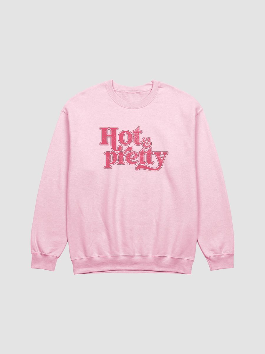 Hot & Pretty Classic Crewneck product image (9)