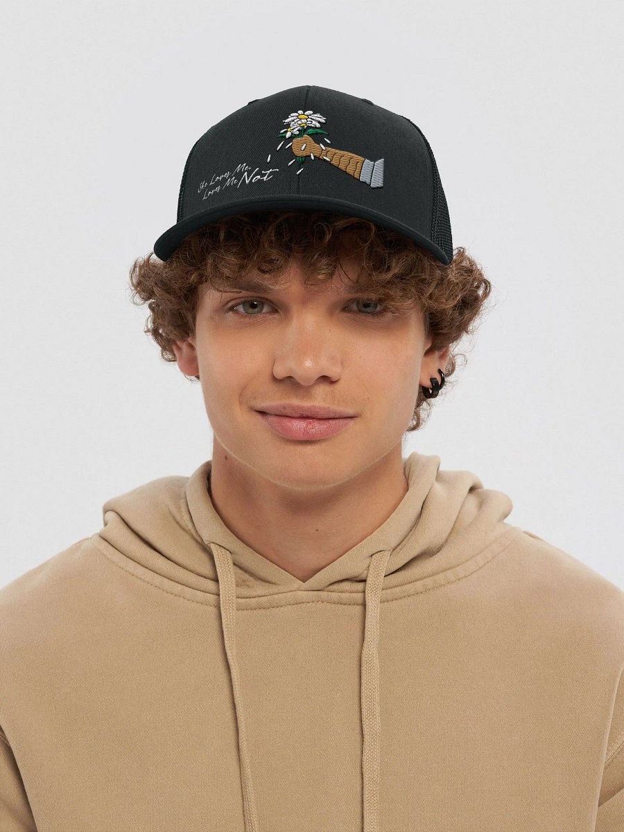 She Loves Me, Loves Me Not Trucker Hat product image (15)