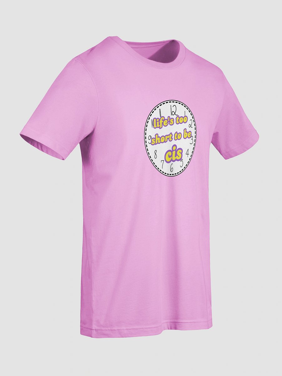 life's too short to be cis nonbinary t-shirt product image (9)