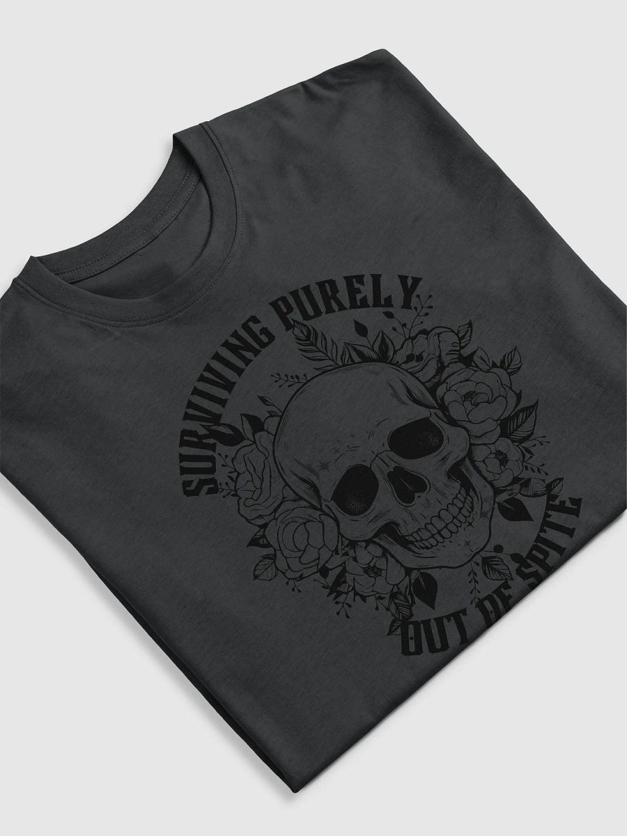 Surviving Purely Out Of Spite Tee product image (5)