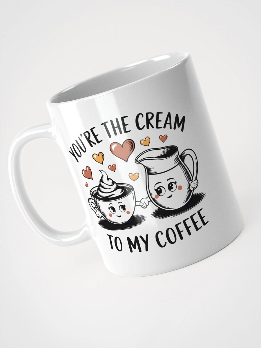 Cream to My Coffee Mug product image (3)