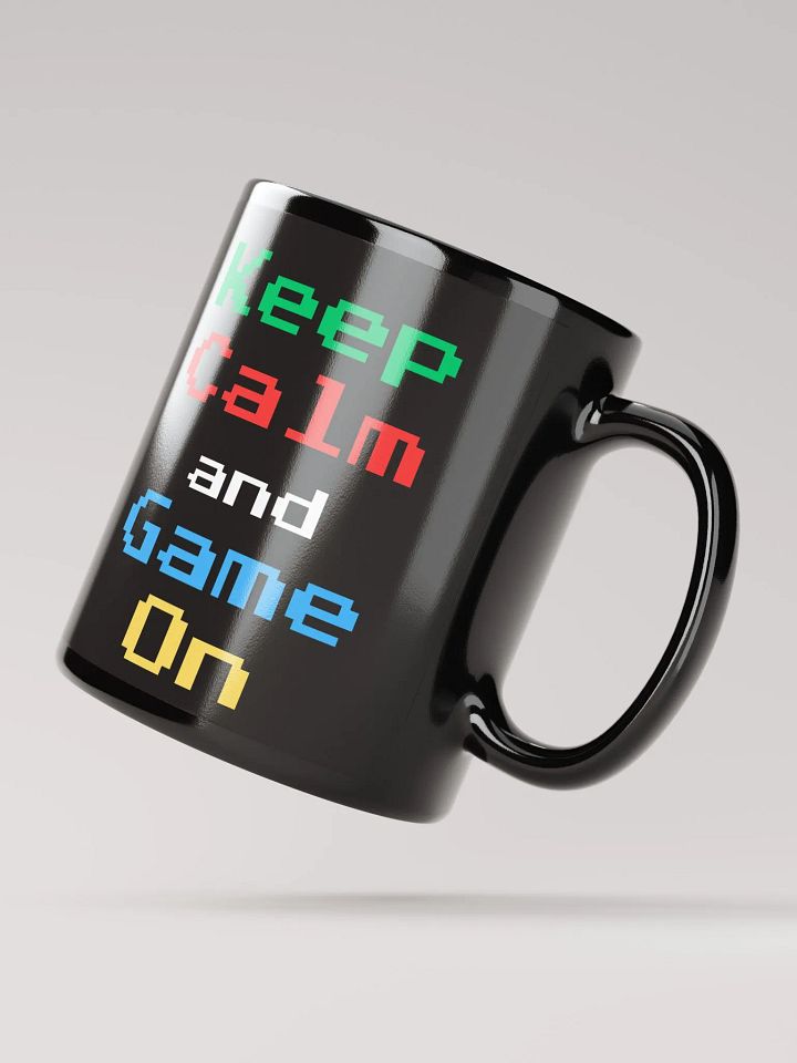 Keep Calm and Game On 2 Mug product image (2)