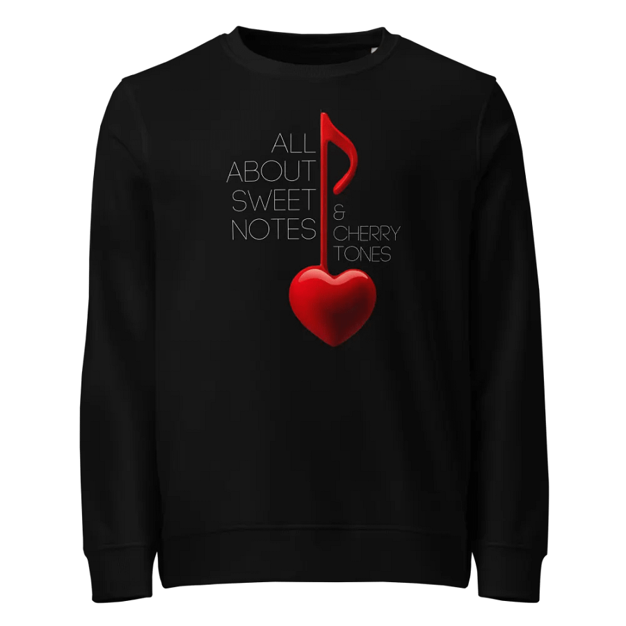 Sweatshirt For Singers / Musicians - All About Sweet Notes & Cherry Tones product image (1)