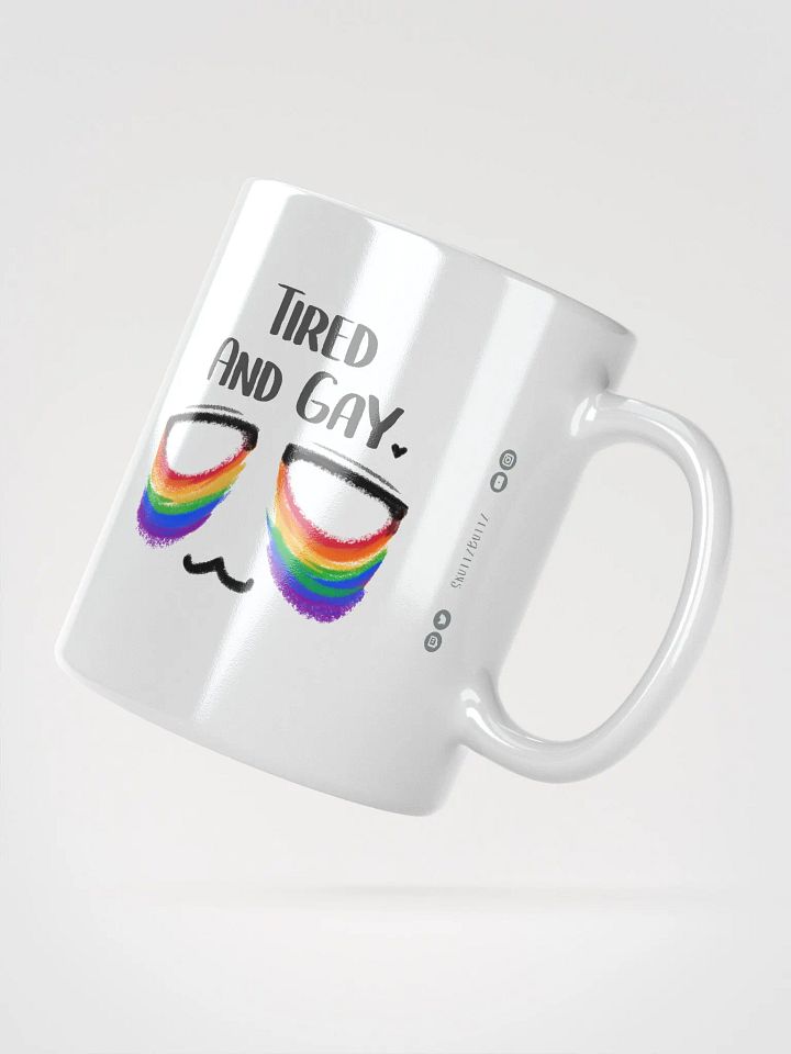 Tired and Gay - Ceramic Mug product image (3)