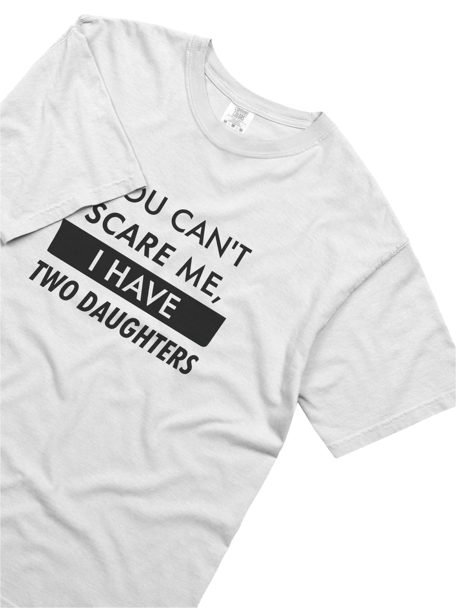 "You Can't Scare Me I Have Kids" Funny Parenting T-Shirt | Mom & Dad Humor Gift product image (3)