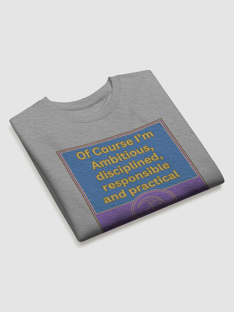 Of Course I’m Capricorn Zodiac Sign Sweatshirt, Zodiac Sign vibes, Capricorn Sweatshirt, Astrological Sweatshirt product image (3)