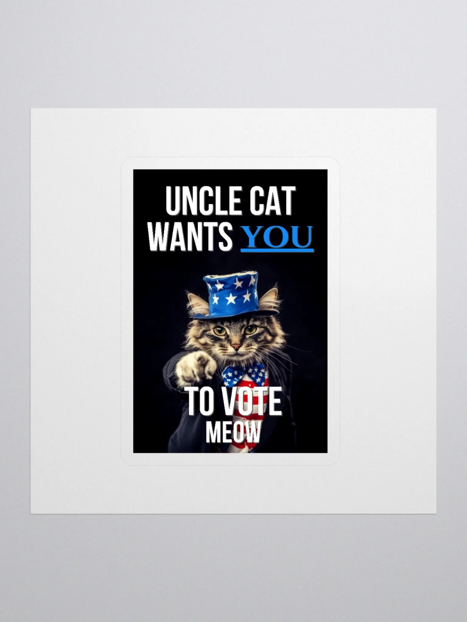 Uncle Cat Wants You To Vote Sticker product image (1)