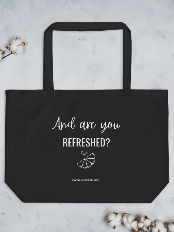 And Are You Refreshed? - Organic Tote Bag product image (2)