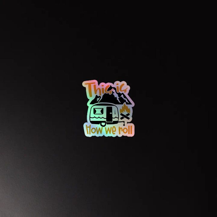This is How We Roll Camper Holographic Sticker Pack product image (4)