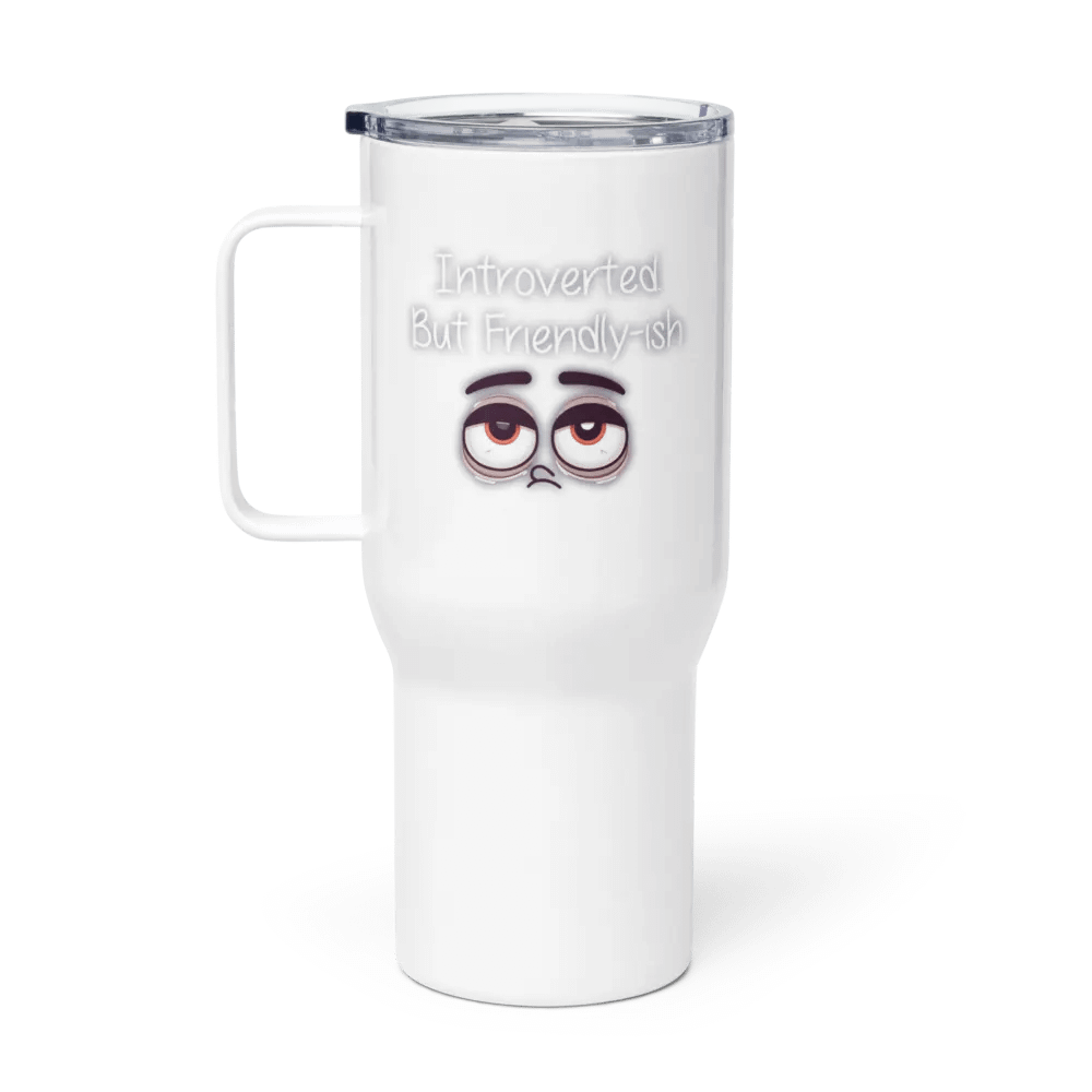 Introverted but friendly-ish Travel Mug with a Handle product image (1)