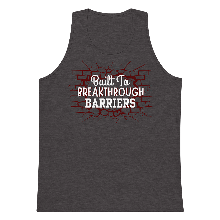 Built To Breakthrough Barriers Men's Tank Top product image (15)