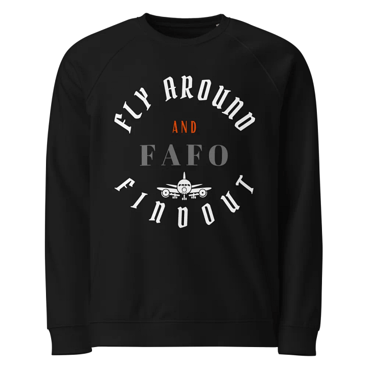 FAFO Graphic Unisex Sweatshirt product image (1)