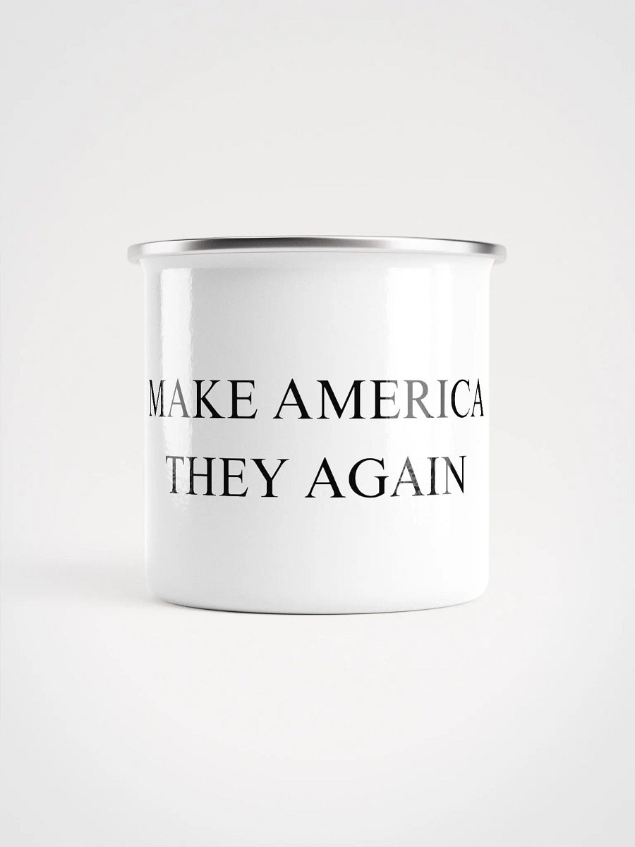 Enamel Mug: Make America They Again product image (2)