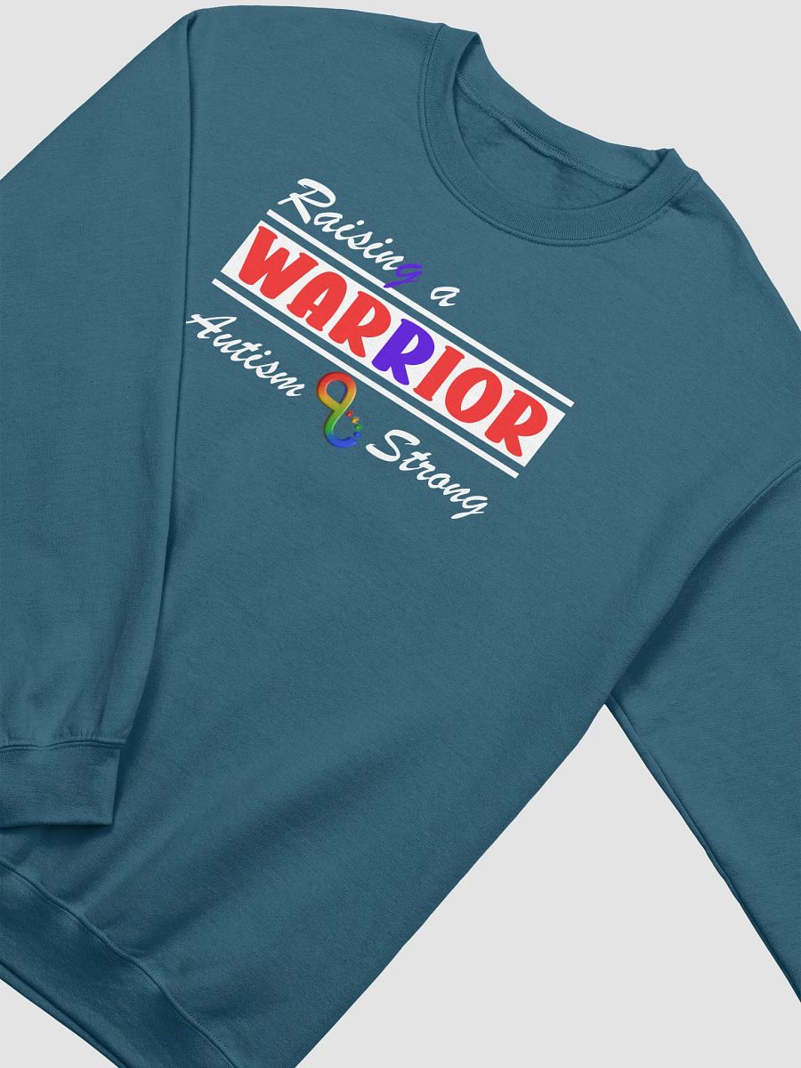 Raising A Warrior, Autism Strong Gildan Sweatshirt product image (2)
