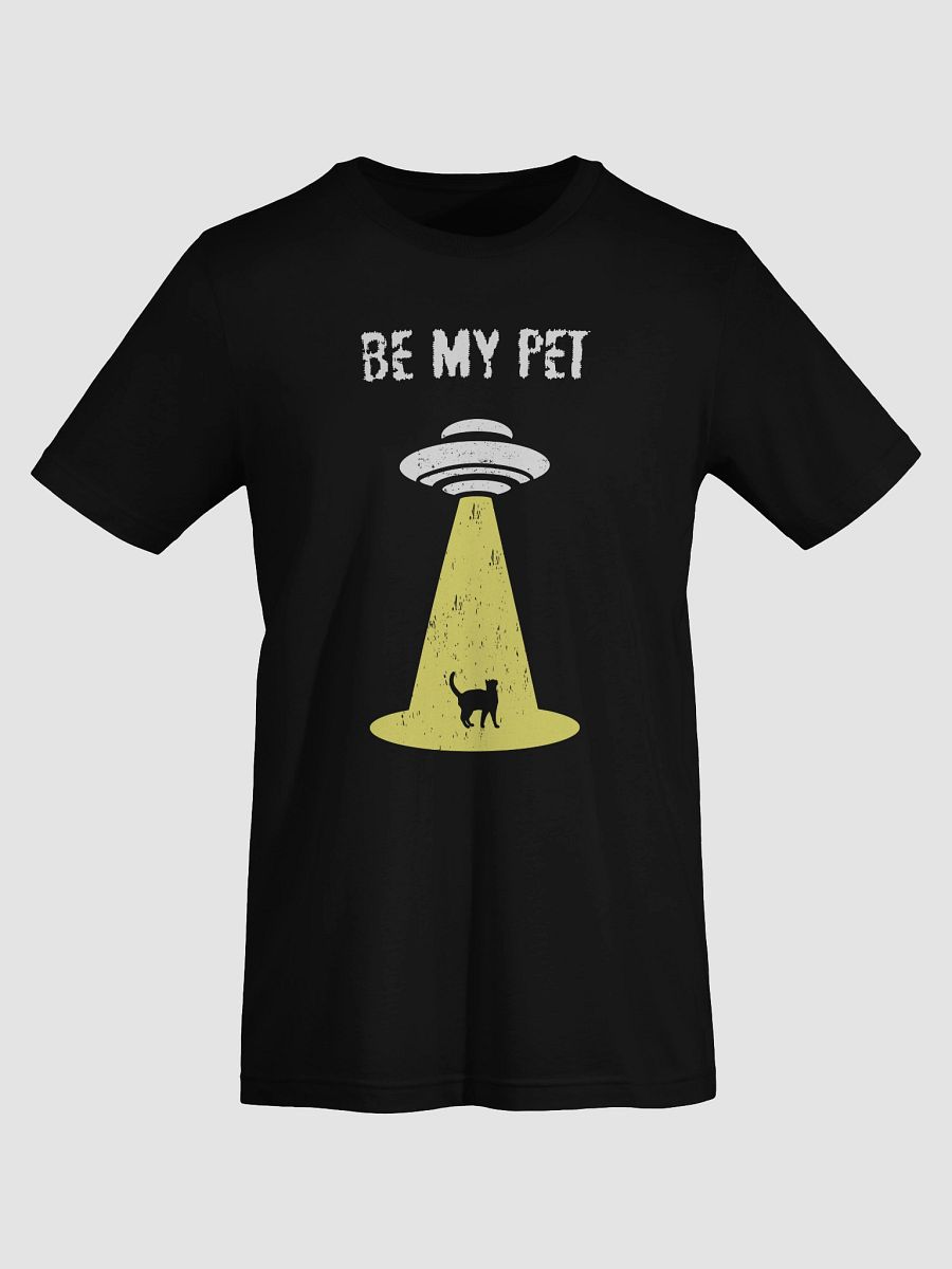 Be My Pet Signature Unisex T-Shirt product image (38)