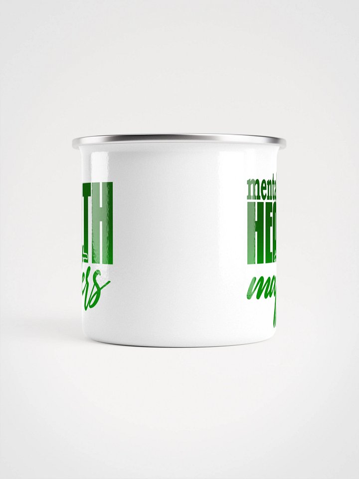 Mental Health Matters Enamel Mug product image (2)