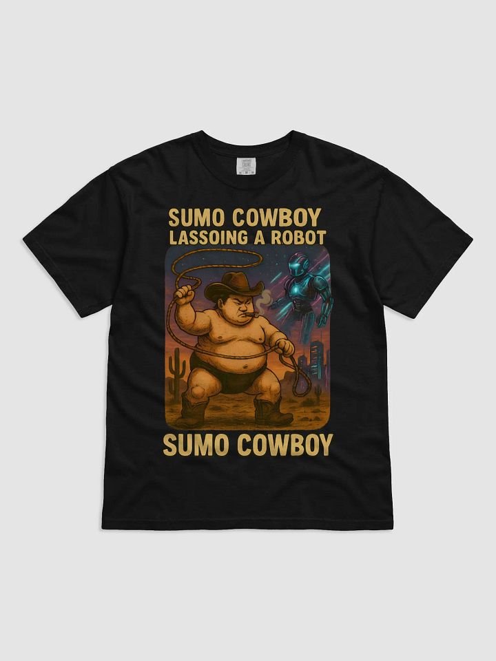 Sumo Cowboy Lassoing a Robot T-Shirt product image (1)