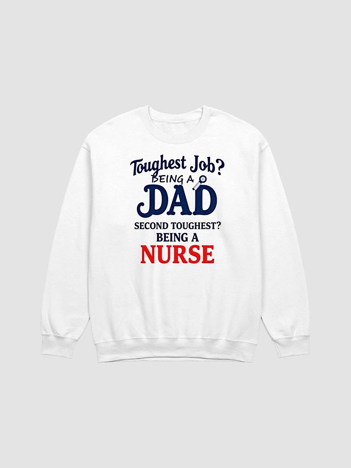 Dad vs Nurse Humor Crewneck product image (3)