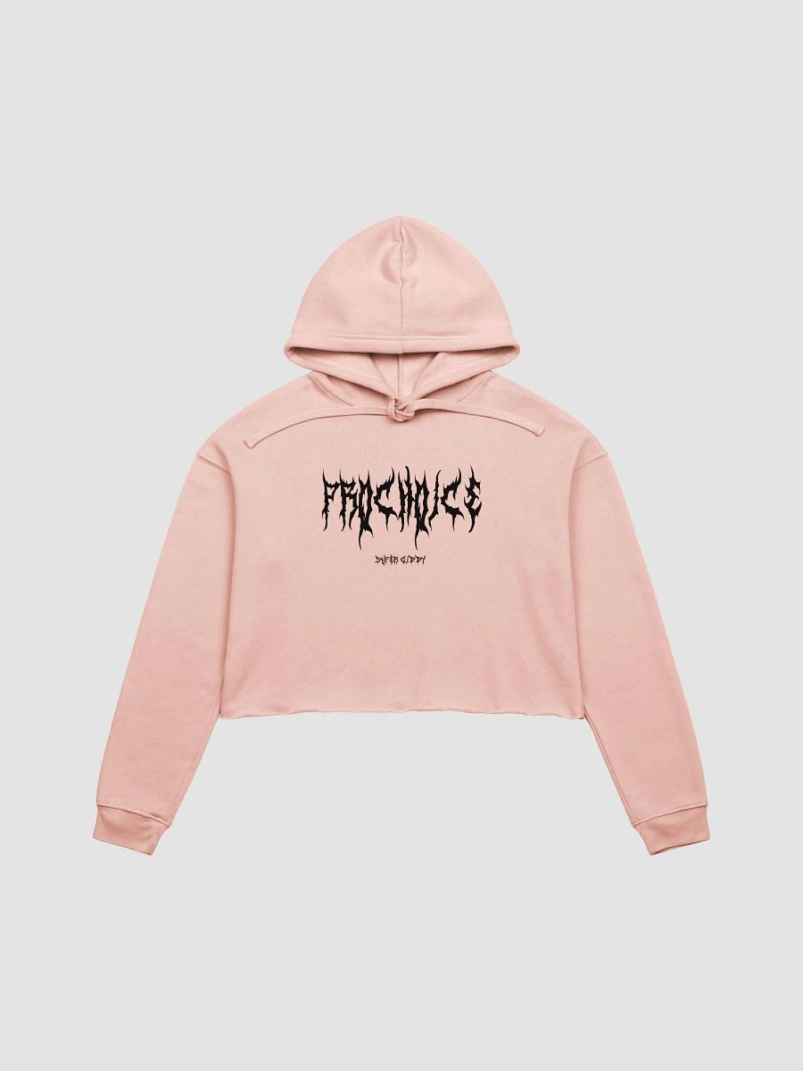 Pro Choice Crop Hoodie product image (1)
