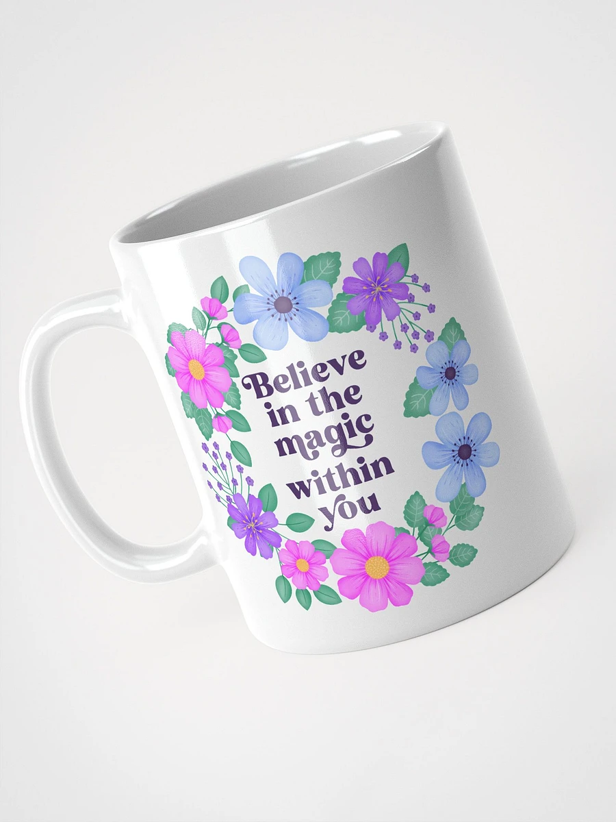 Believe in the magic within you - Motivational Mug product image (3)