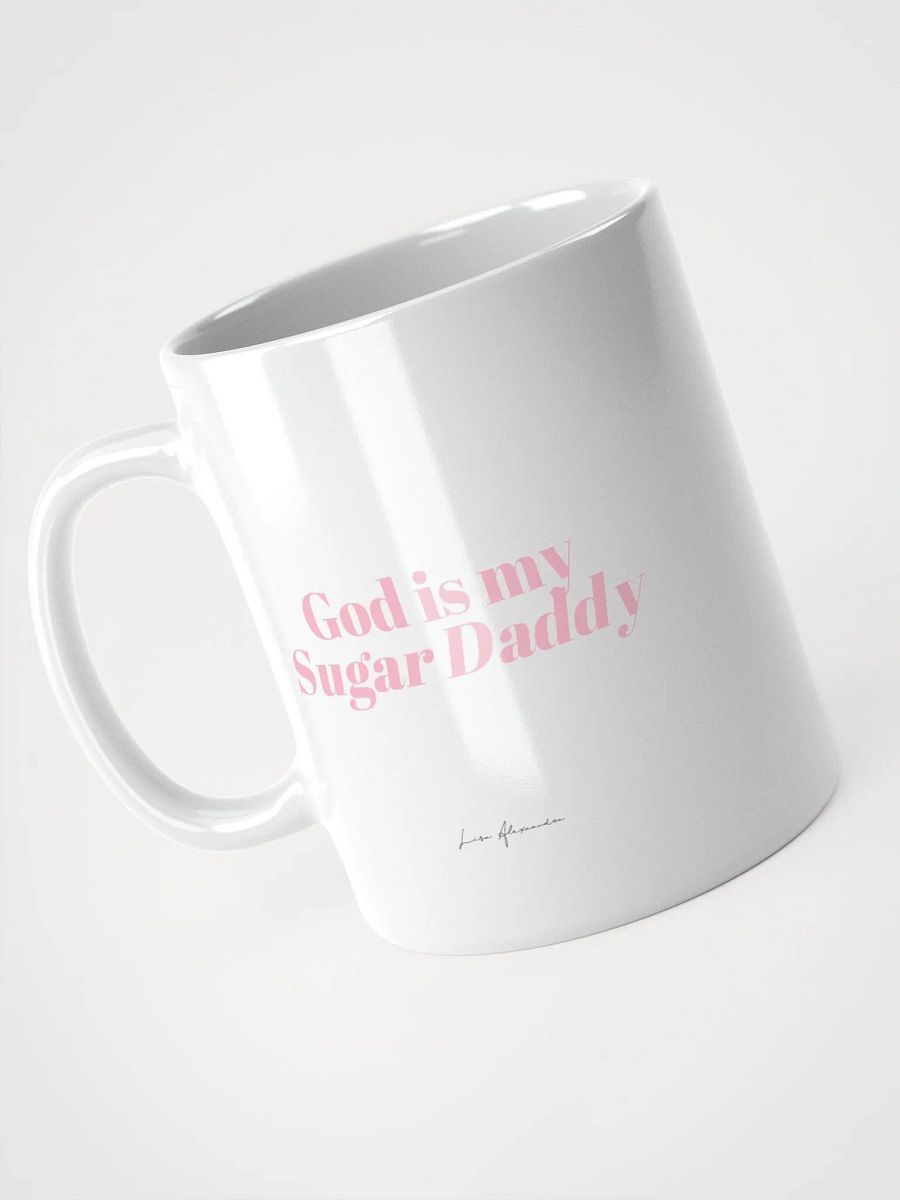 God is my Sugar Daddy Mug product image (5)