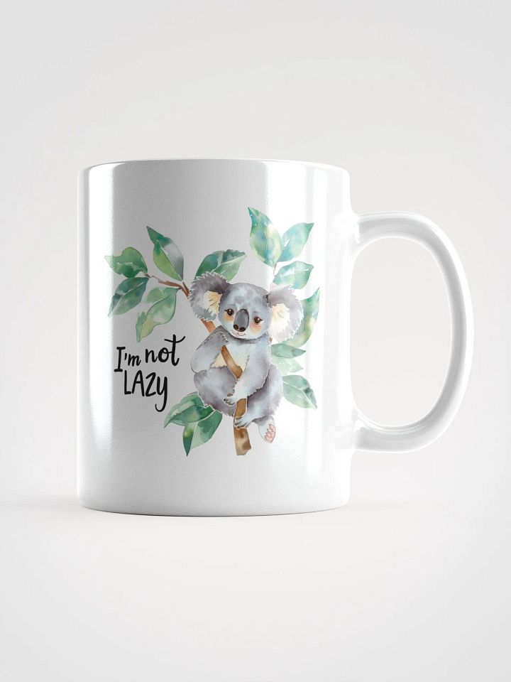 Not Lazy Koala White Glossy Mug product image (1)