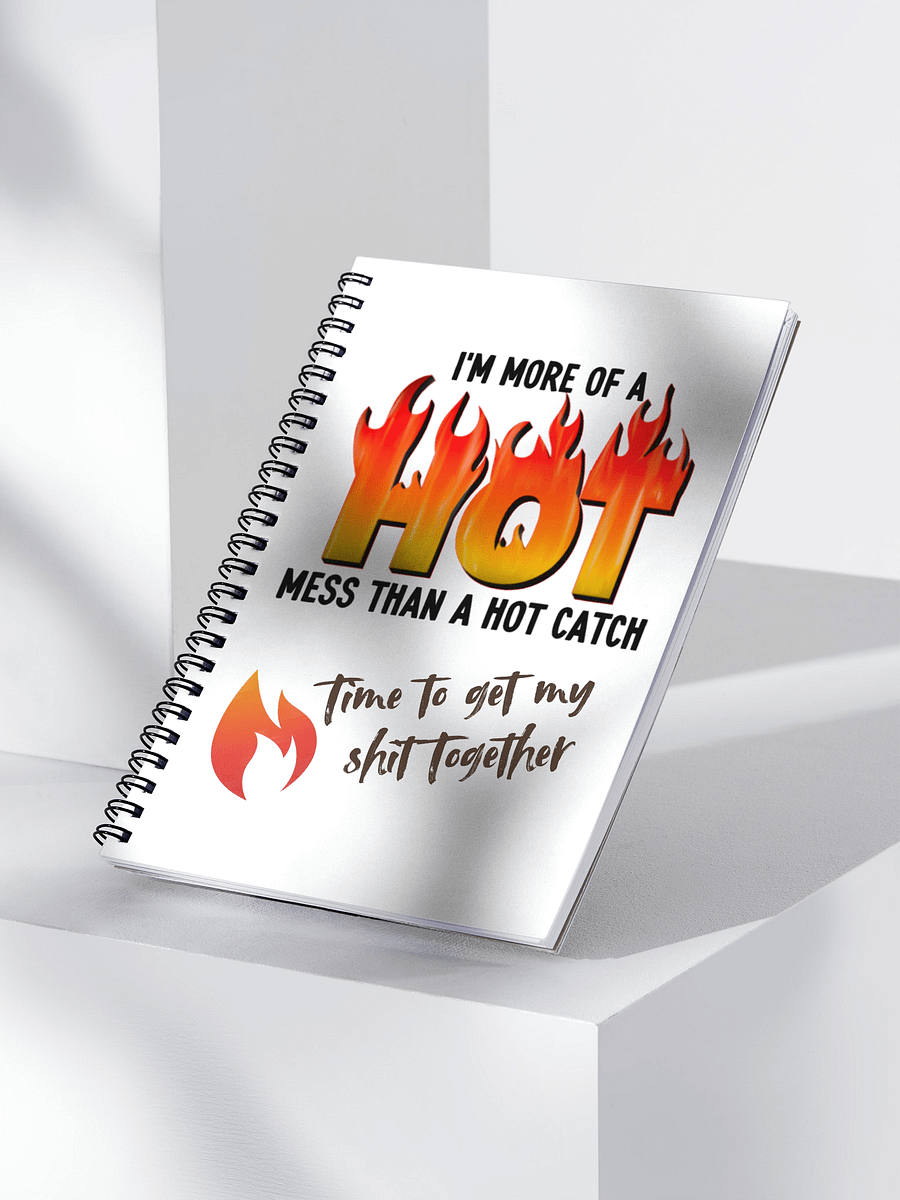 Hot Mess Spiral Notebook product image (3)