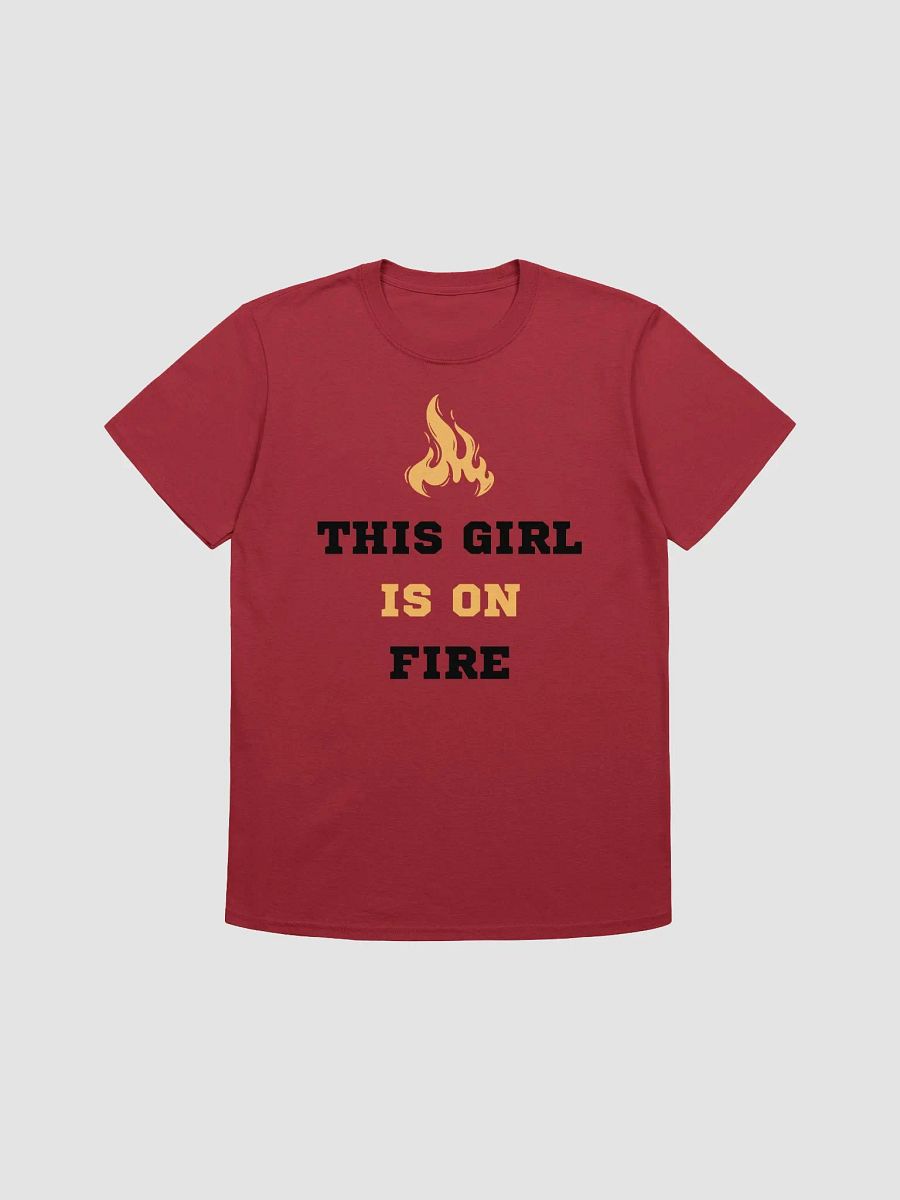 This Girl Is On Fire Women's T-Shirt V13 product image (1)