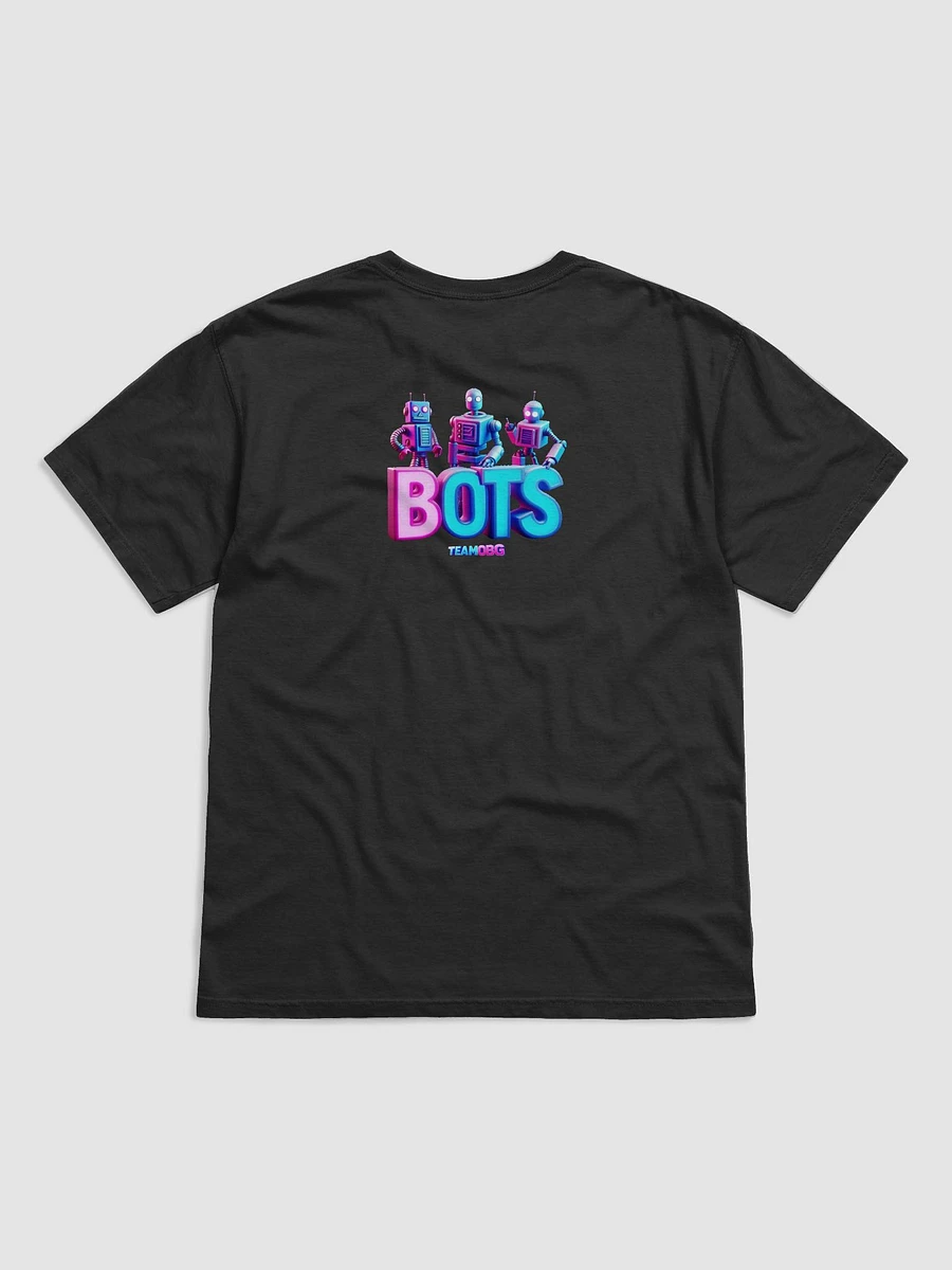TeamOBG: They're BOTS Tee product image (3)