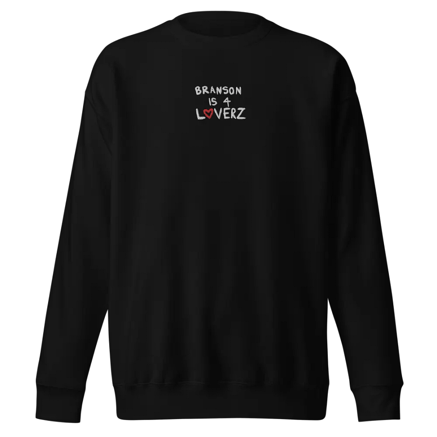 Branson Is 4 Loverz (Sweatshirt) product image (1)