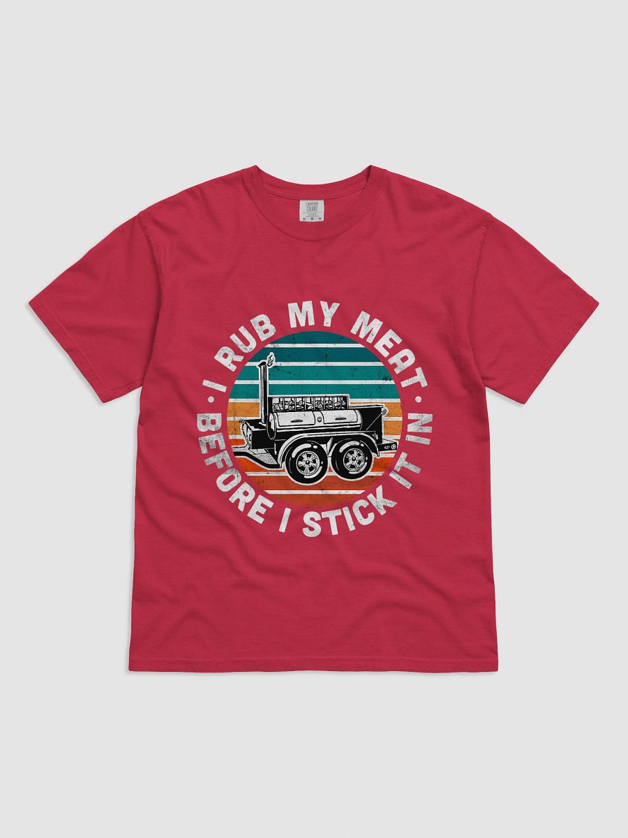 I Rub My Meat T-Shirt product image (4)
