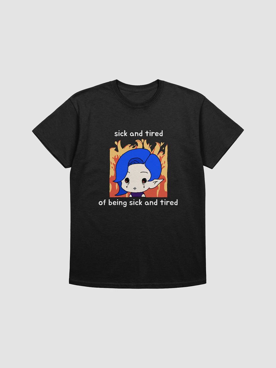sick and tired shirt product image (1)