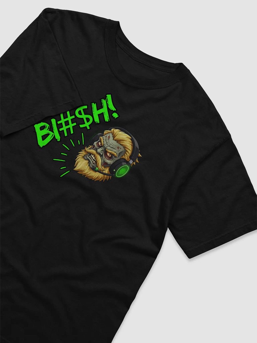 N.E.L.S. - BI#$H! T-Shirt product image (3)