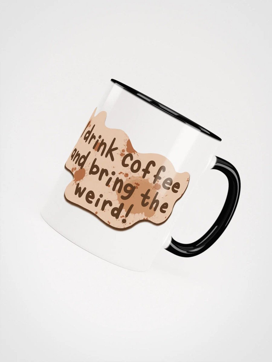 Weird Coffee Lover's Delight Mug product image (52)